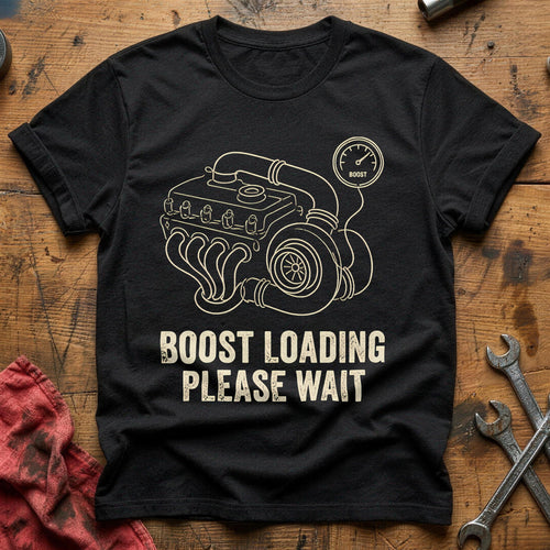 Boost Loading Please Wait 40 T-Shirt - Black
