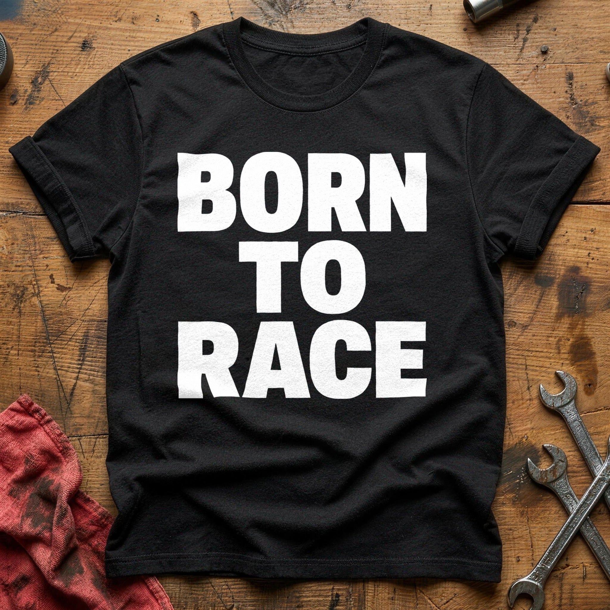 Born for the Grind T-Shirt - Black