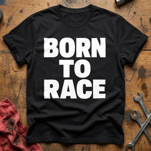 Born for the Grind T-Shirt - Black