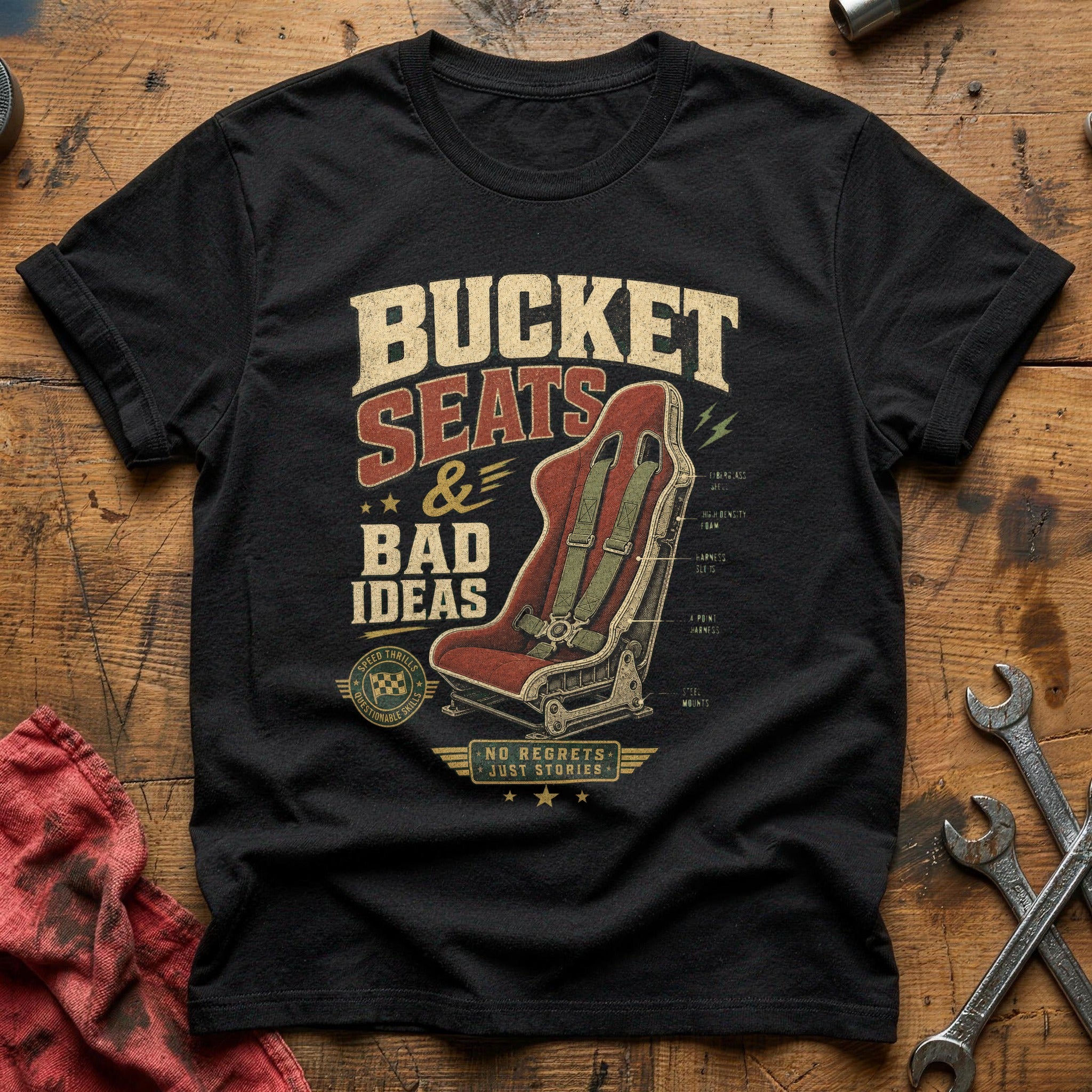 Bucket Seats & Bad Ideas T-Shirt - Black