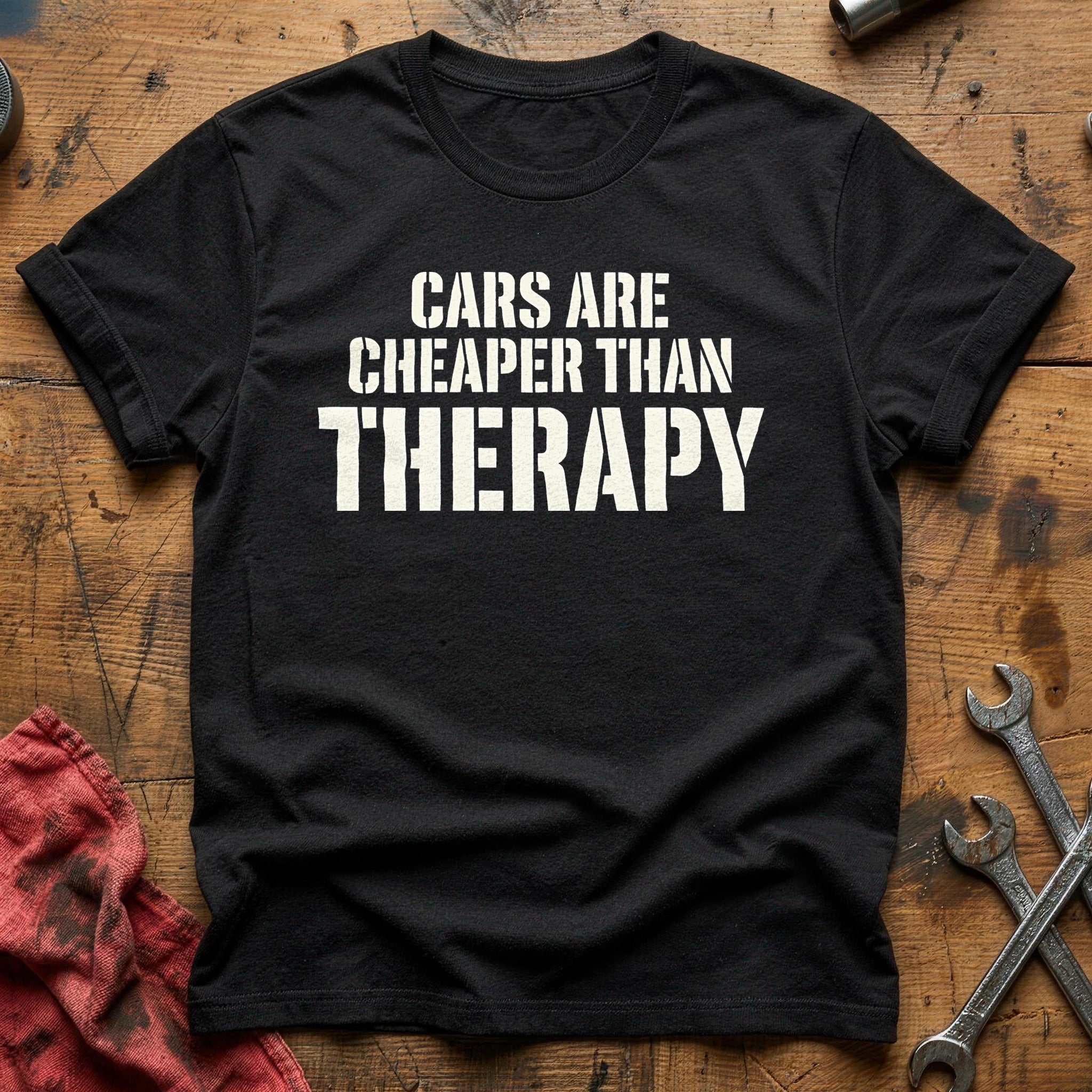 Cars Are Cheaper Than Therapy 74 T-Shirt - Black