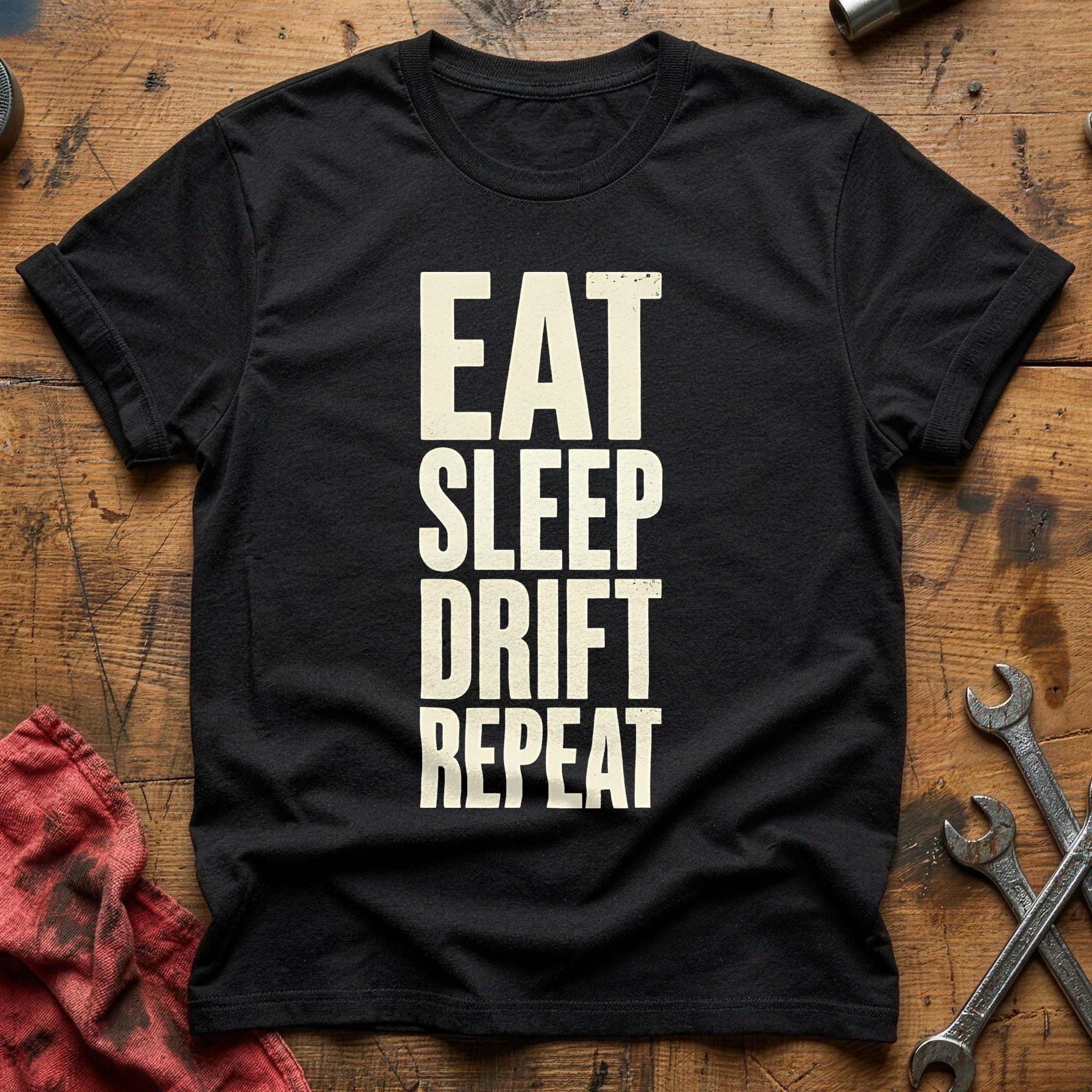 Eat Sleep Drift Repeat 71 T-Shirt - Black