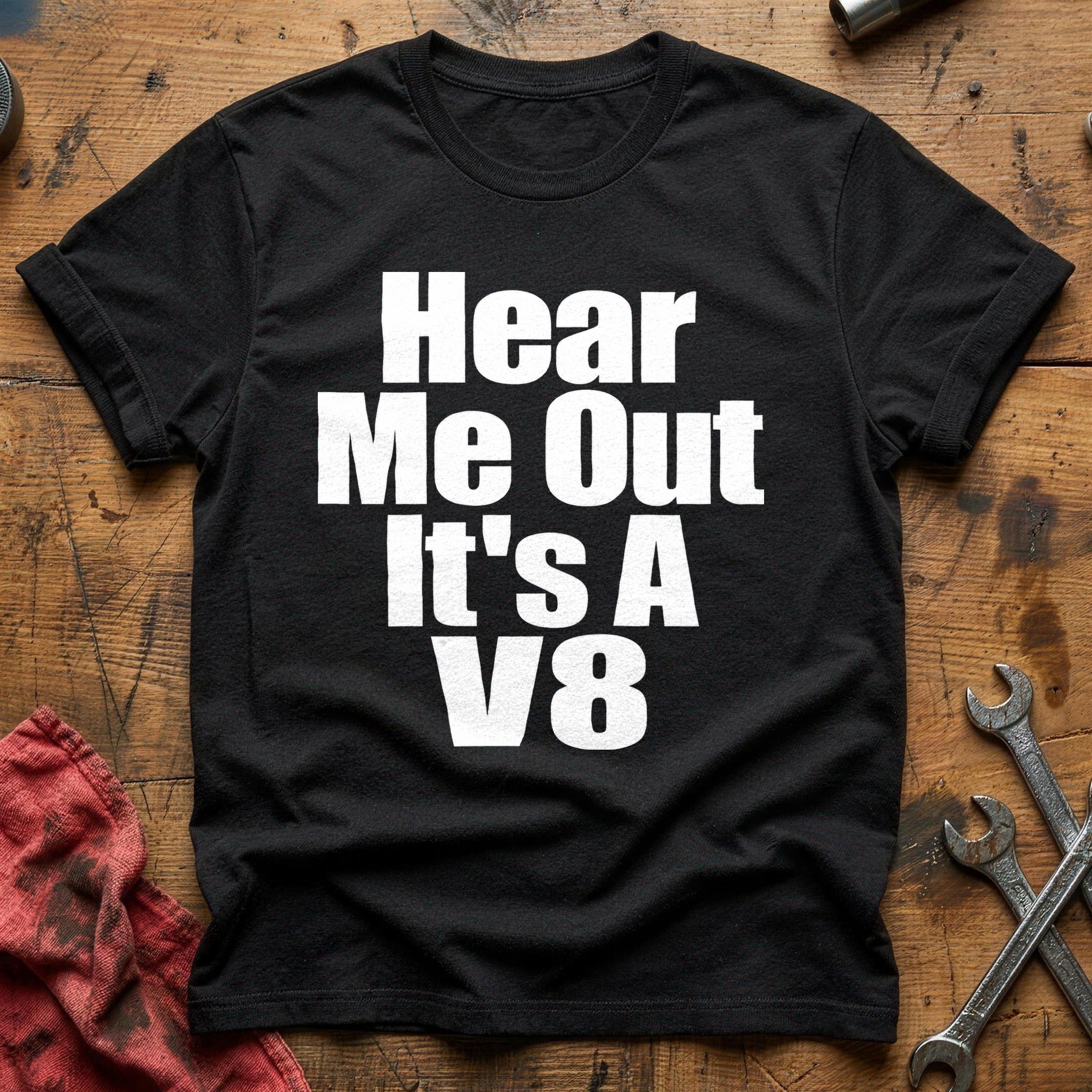 Hear Me Out, V8 T-Shirt - Black