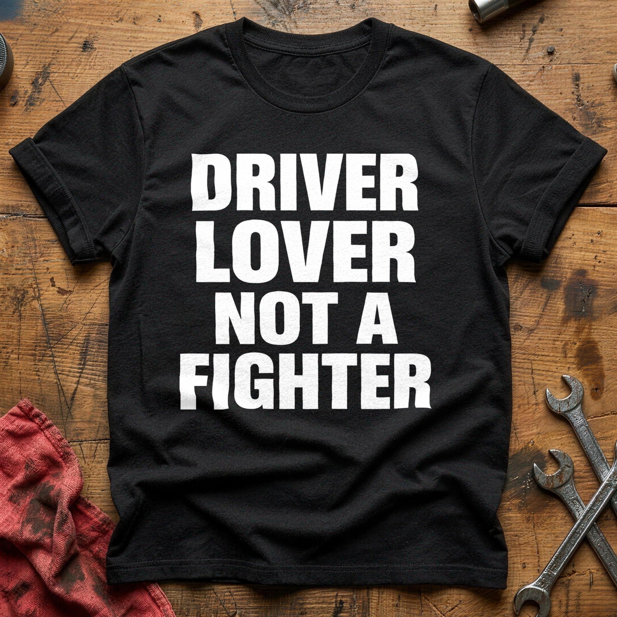 Lover, Not a Fighter T-Shirt - Black