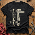 Never Underestimate Old T-Shirt - Black
