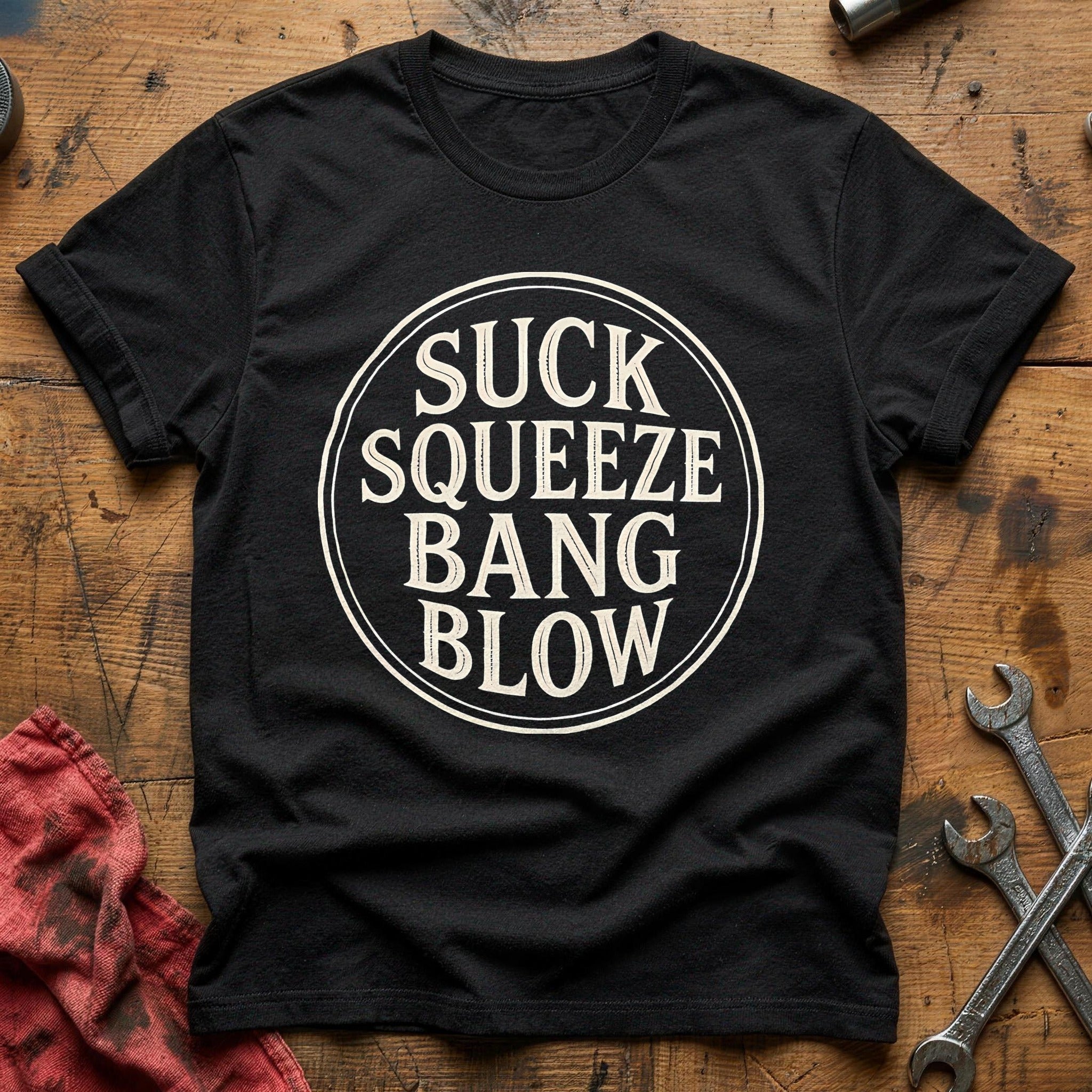 Suck Squeeze Bang Blow 12 T-Shirt - Black