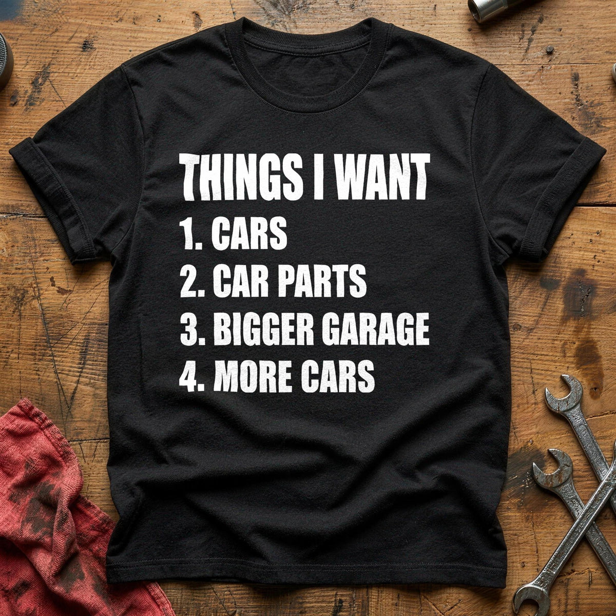 Things I Want 99 T-Shirt - Black
