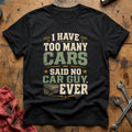 Too Many Cars Said No - Black