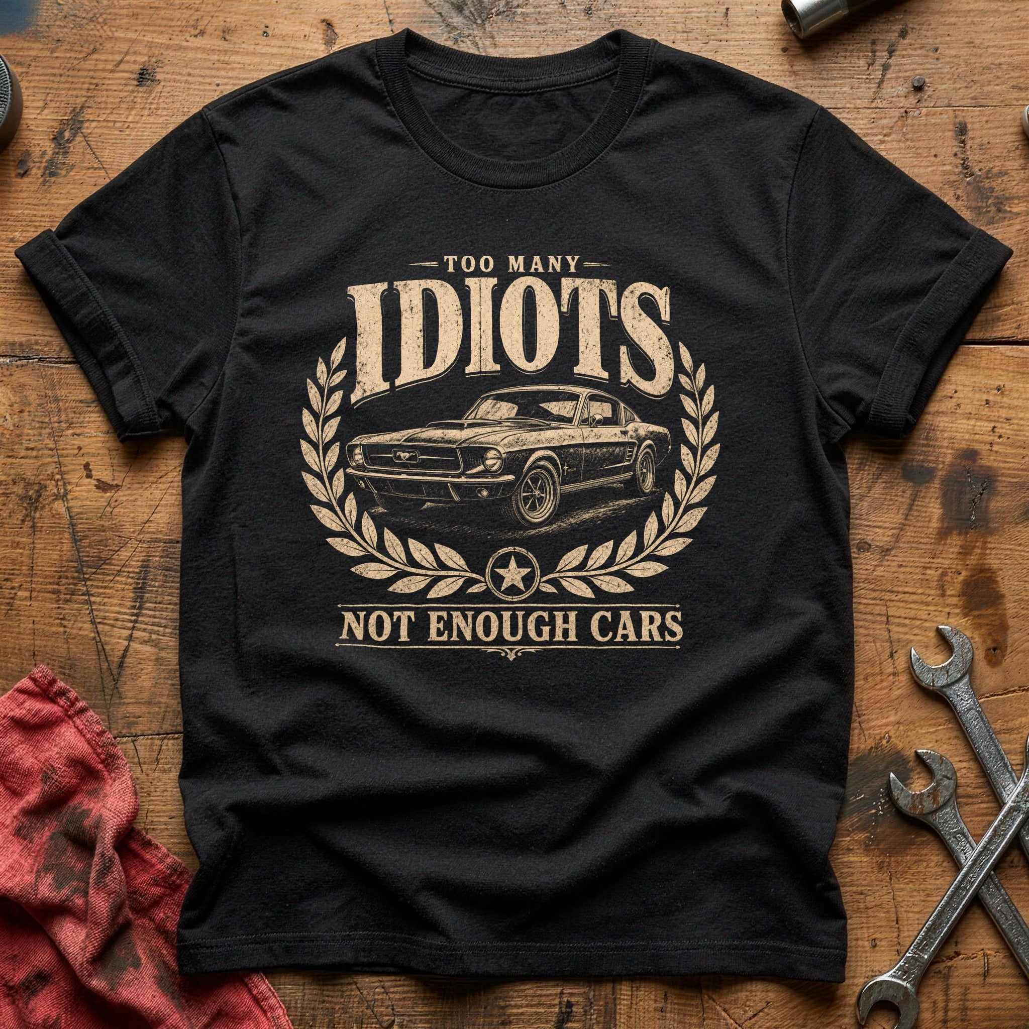 Too Many Idiots T-Shirt - Black