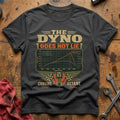 The Dyno Does not Lie T-Shirt - Charcoal