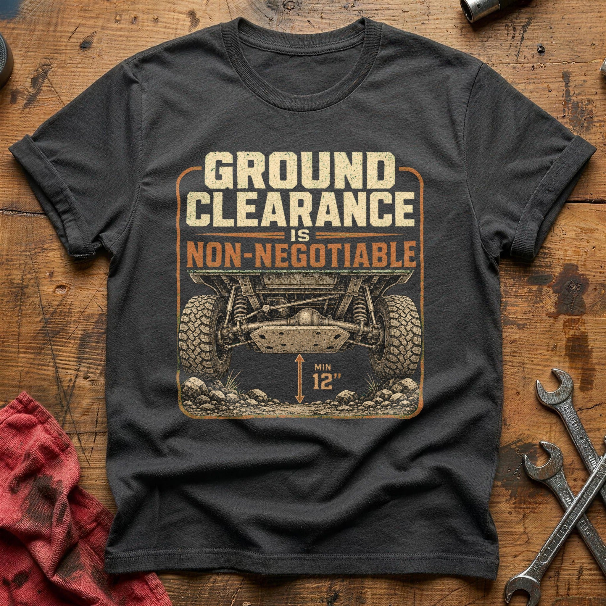 Ground Clearance is Non-negotiable T-Shirt - Charcoal