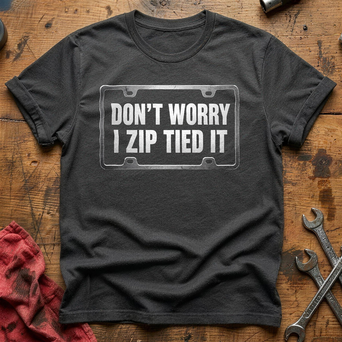 Don't Worry I Zip Tied It 88 T-Shirt - Charcoal
