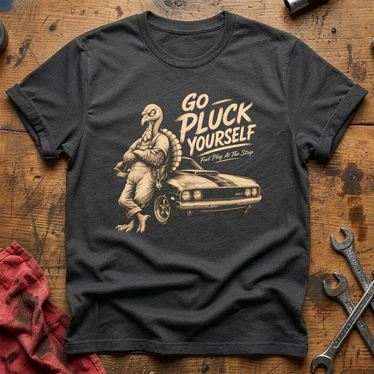 Go Pluck Yourself Fowl Play 5 T-Shirt - Charcoal