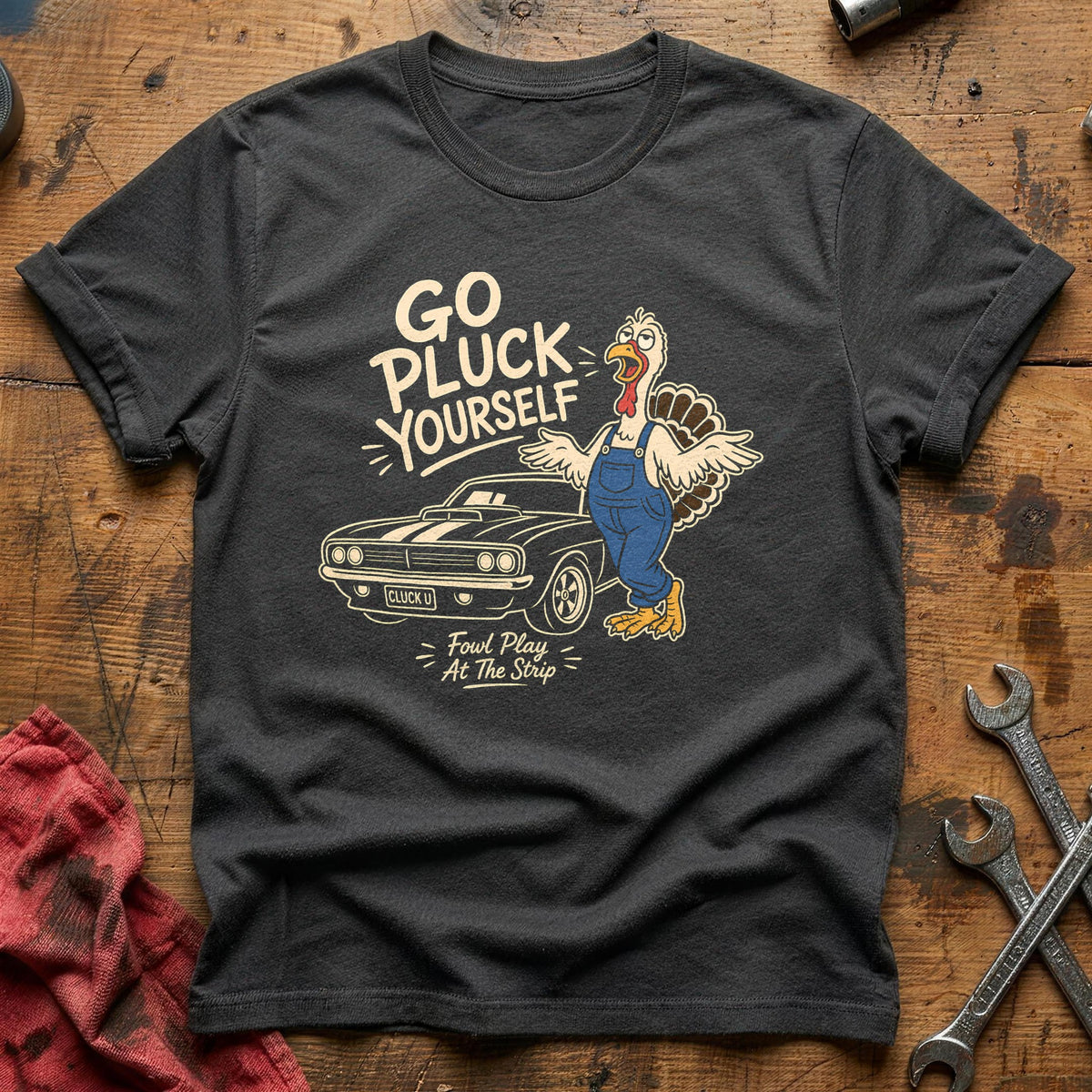 Go Pluck Yourself Fowl Play 9 T-Shirt - Charcoal