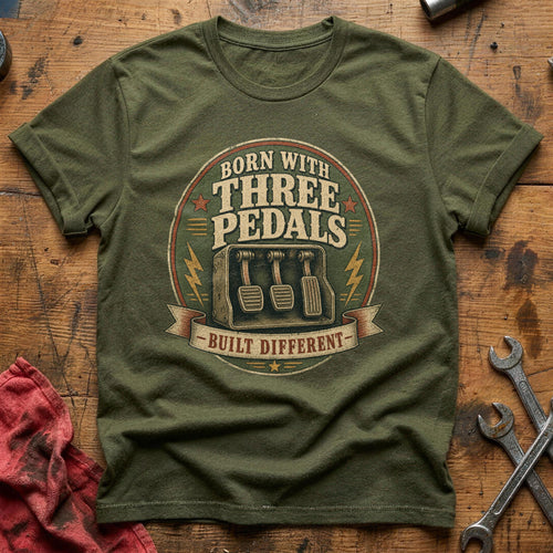 Born with Three Pedals T-Shirt - Military Green