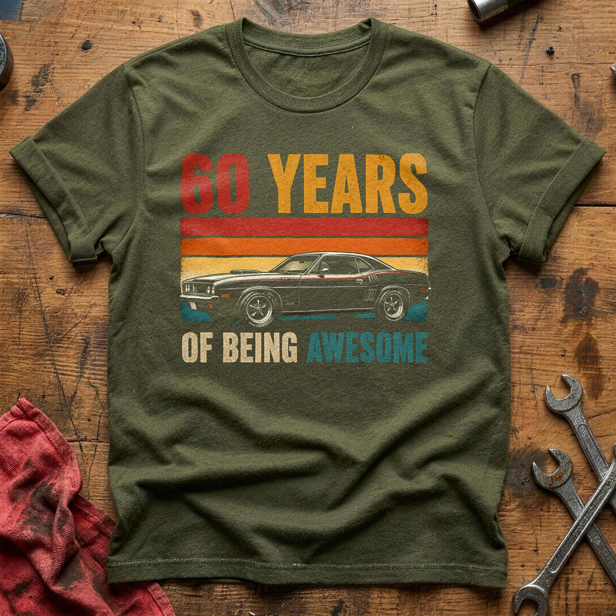 60 Being Awesome T-Shirt - Military Green