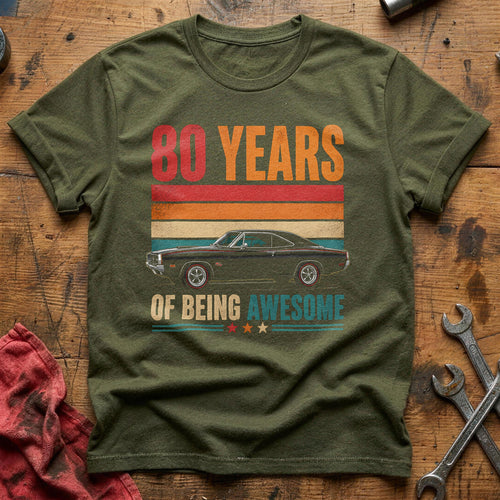 80 Being Awesome T-Shirt - Military Green