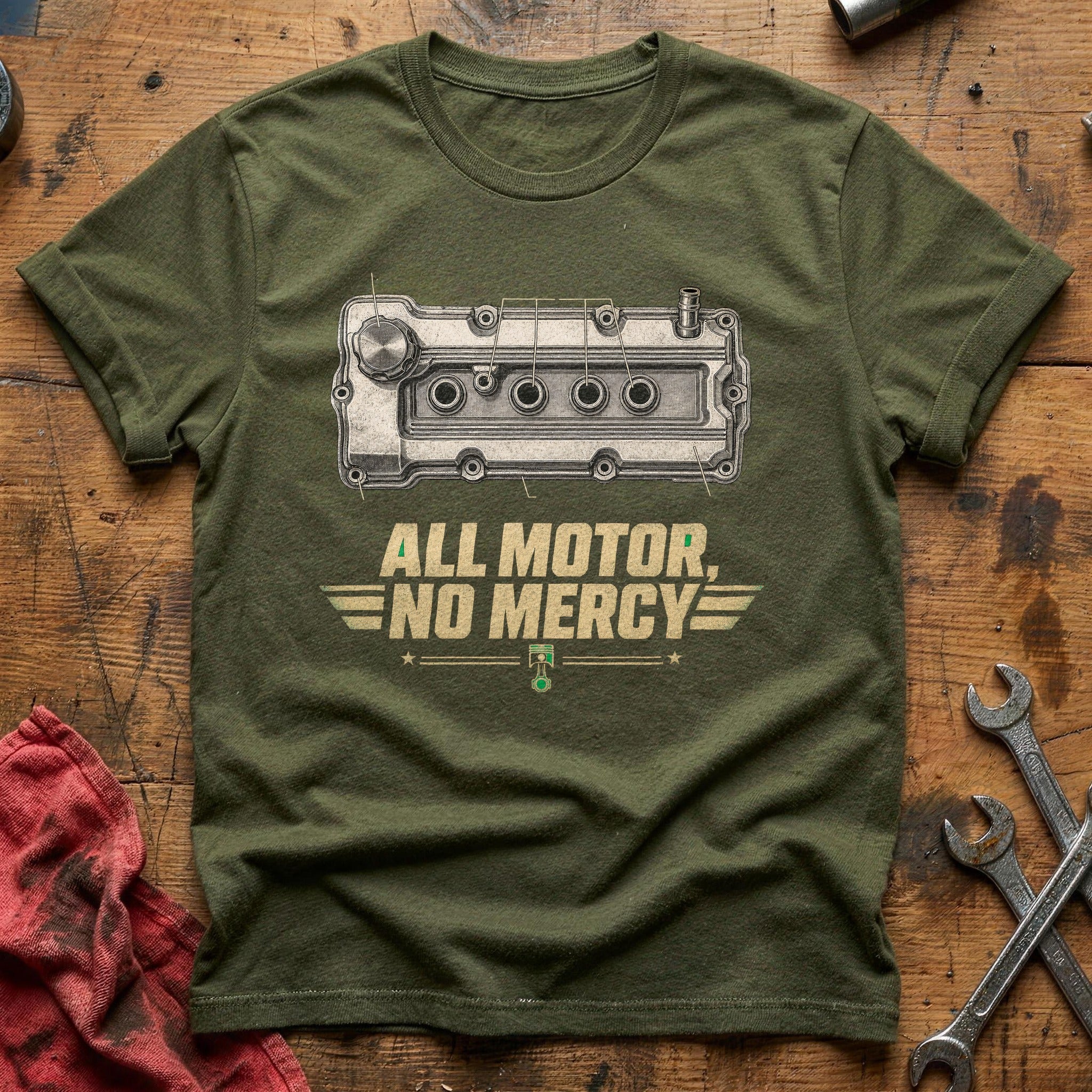 All Motor, No Mercy T-Shirt - Military Green