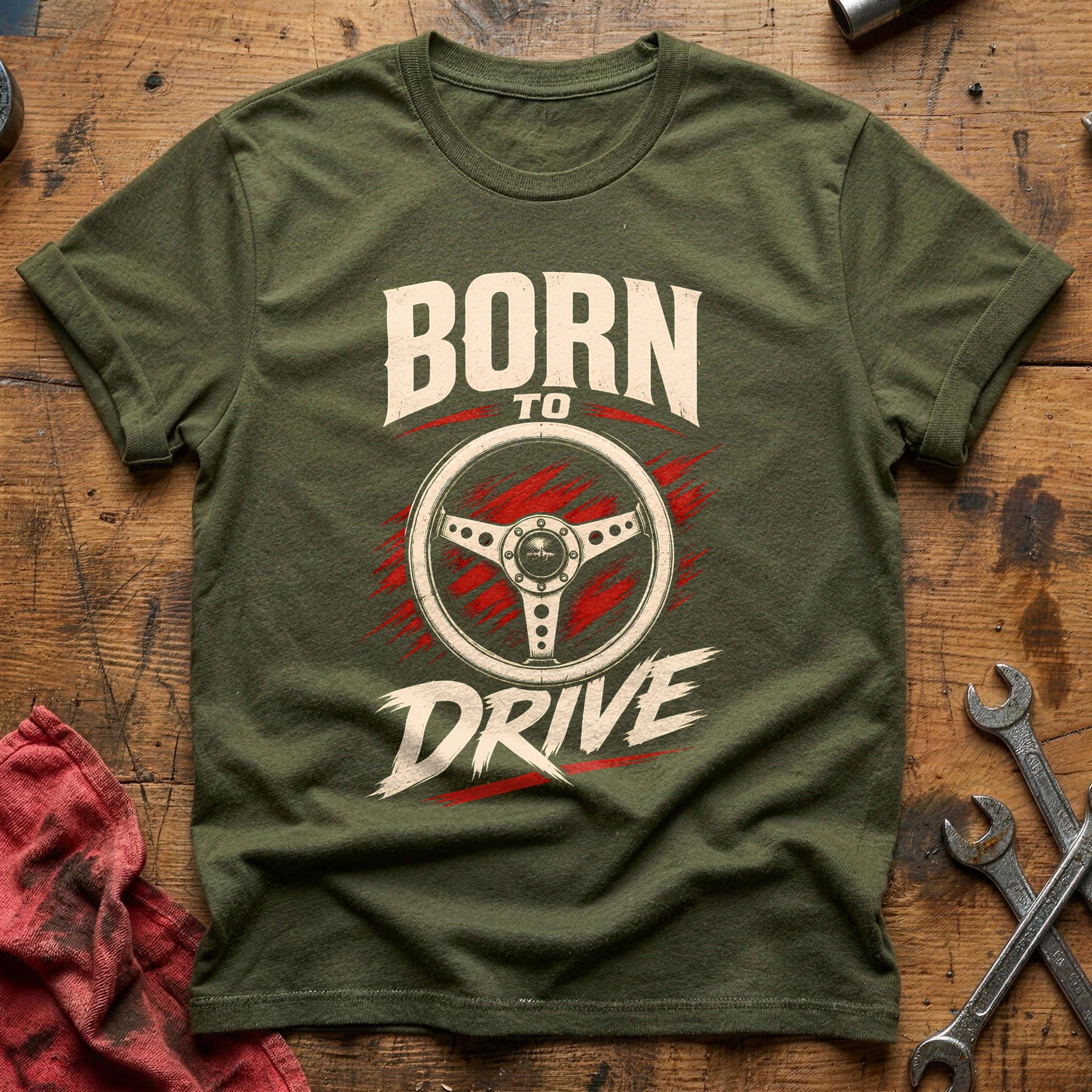 Born To Drive 62 T-Shirt - Military Green