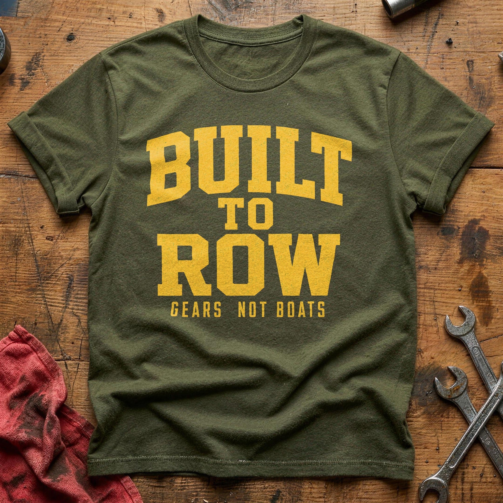 Built to Row T-Shirt - Military Green