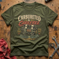 Carbureted & Carefree T-Shirt - Military Green