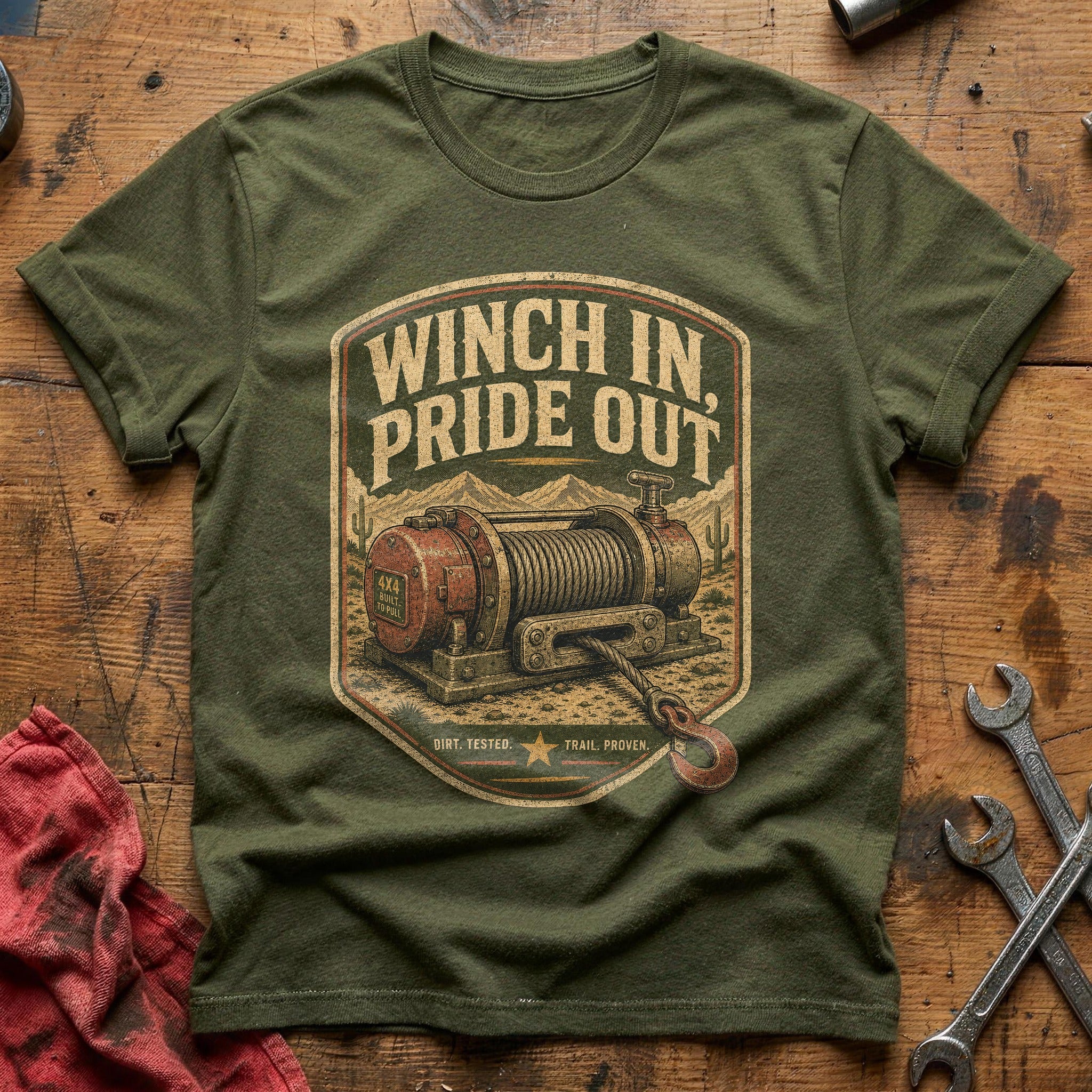 Dirt Tested. Trail Proven. T-Shirt - Military Green