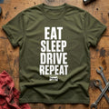 Eat Sleep Drive 94 T-Shirt - Military Green