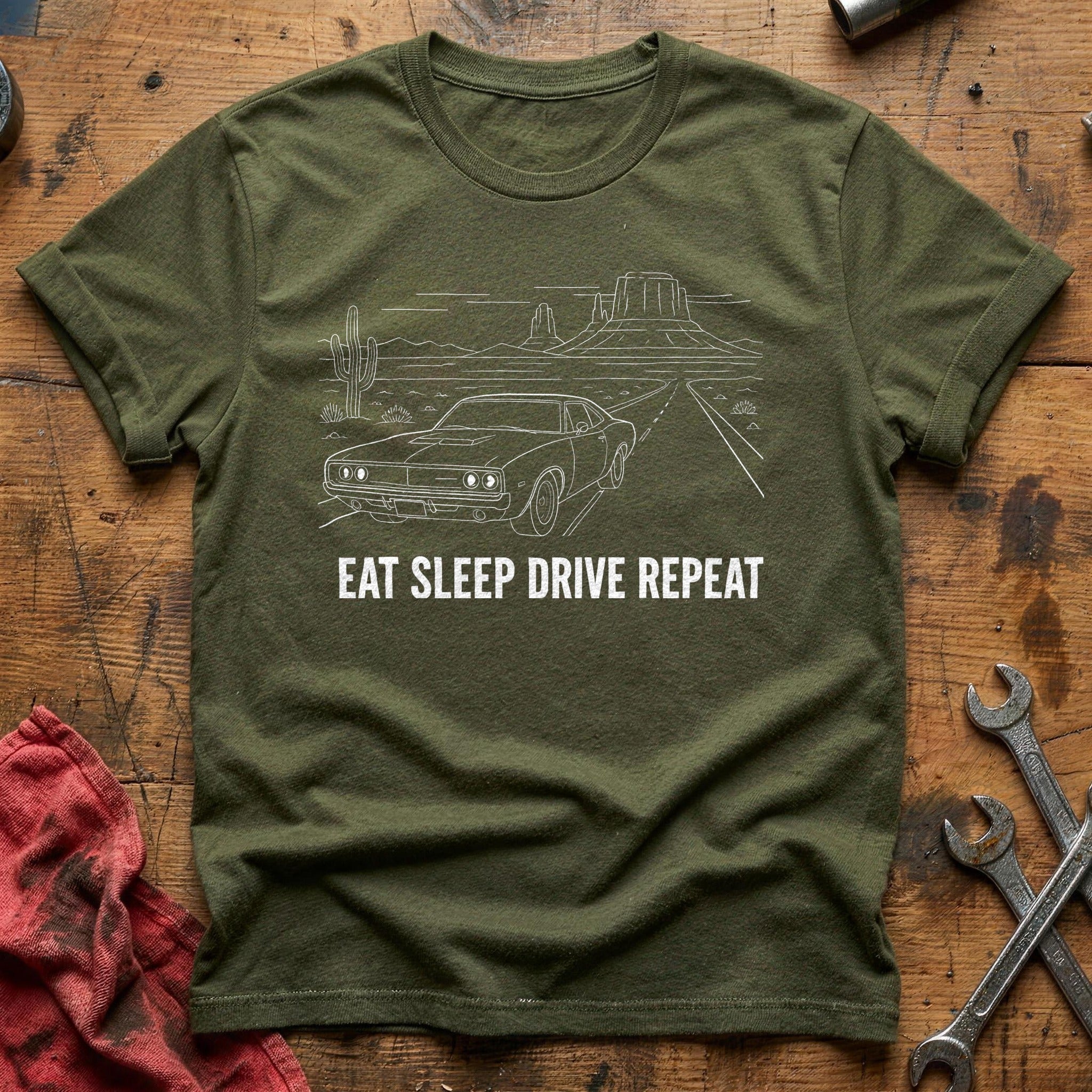 Eat Sleep Drive Repeat 25 T-Shirt - Military Green