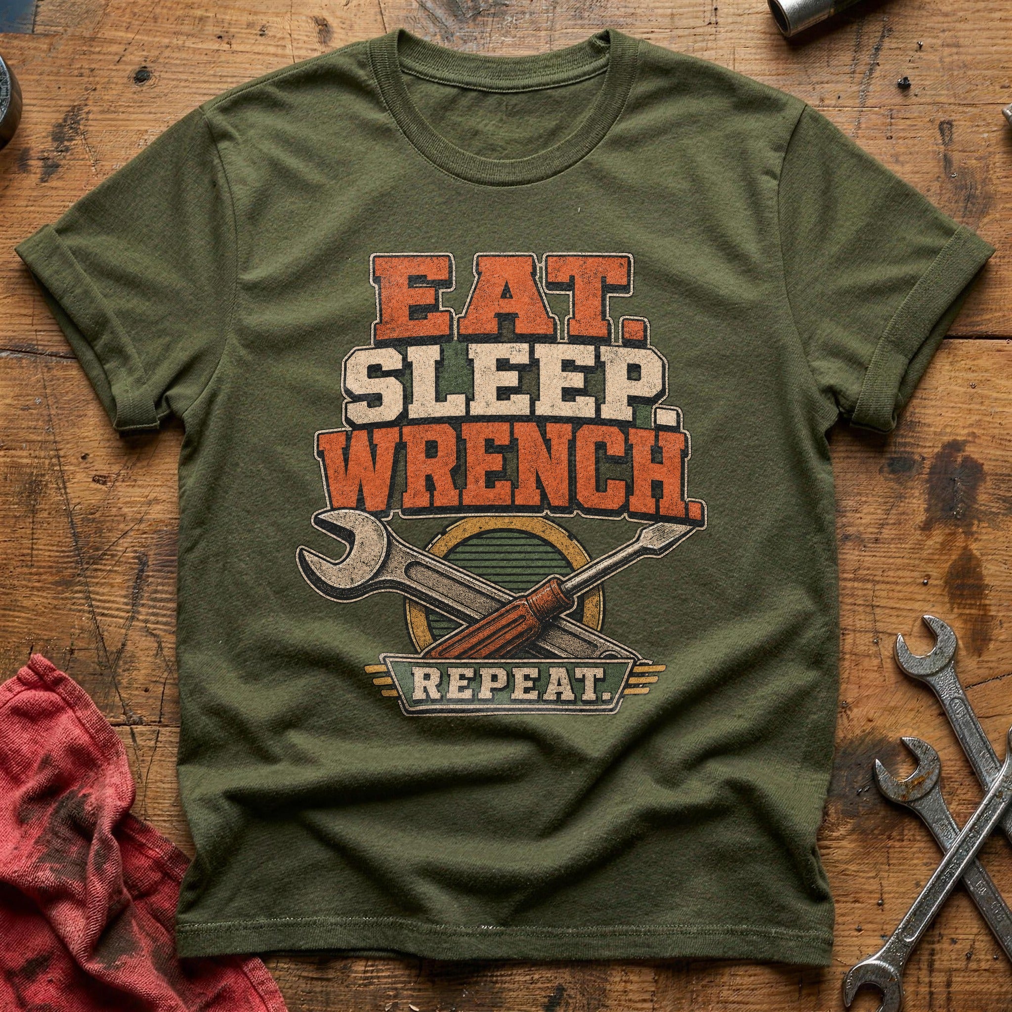 Eat Sleep Wrench Repeat T-Shirt - Military Green