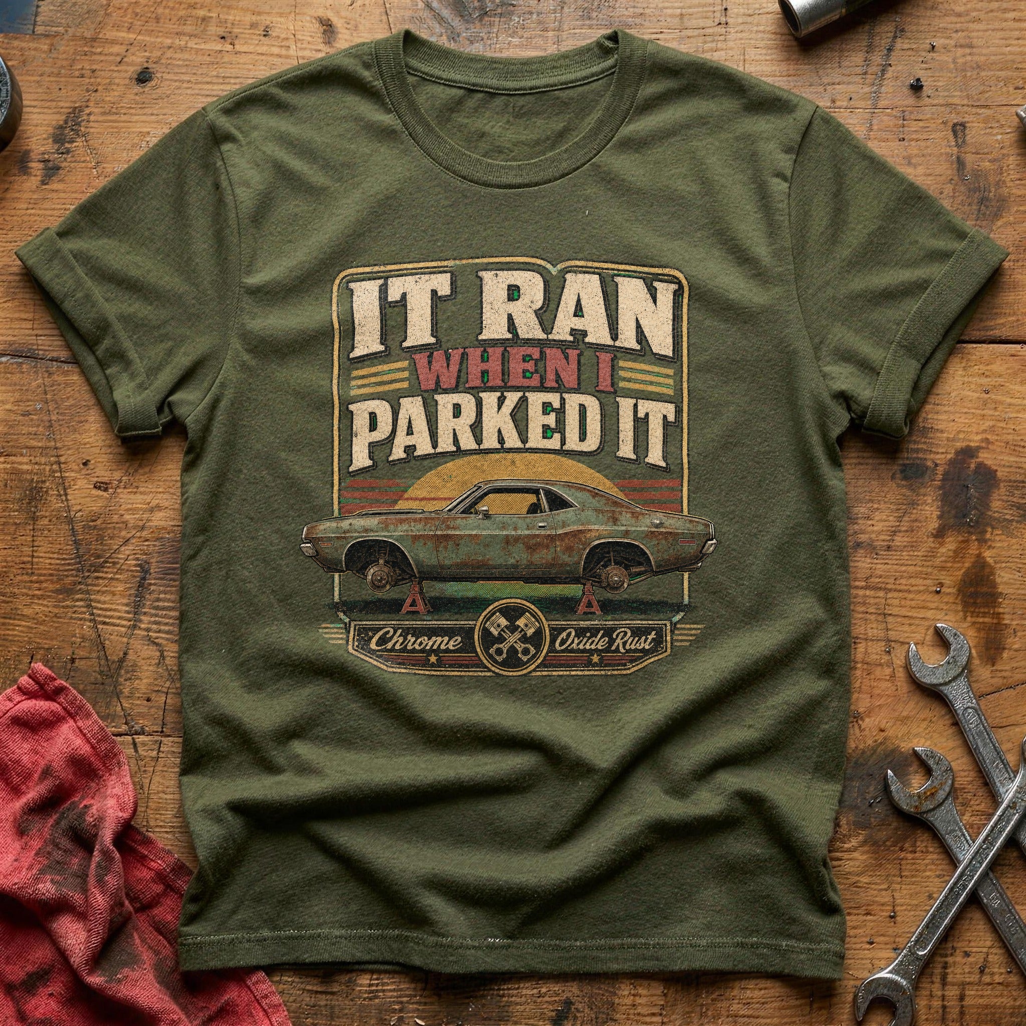 It Ran When I Parked It T-Shirt - Military Green