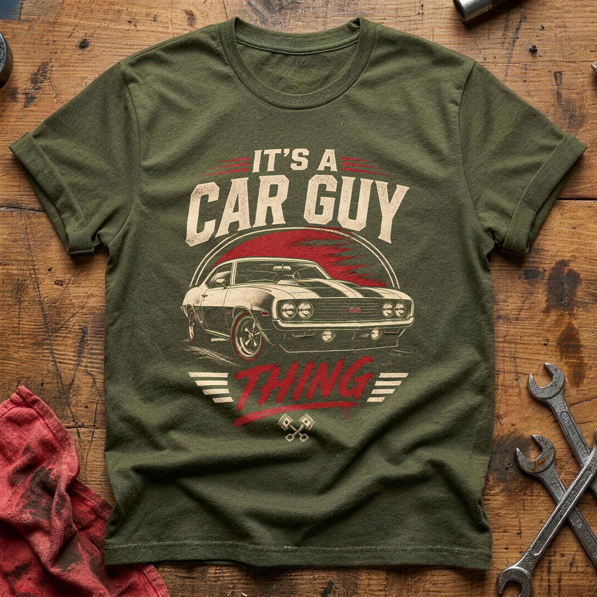 Its A Car Guy Thing 26 T-Shirt - Military Green