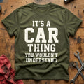 Its A Car Thing 60 T-Shirt - Military Green