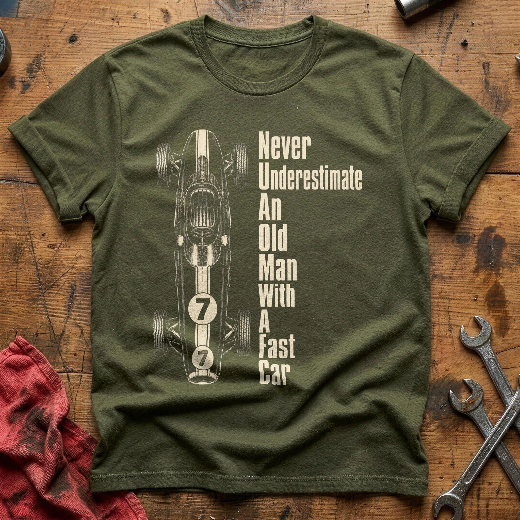 Never Underestimate Old T-Shirt - Military Green