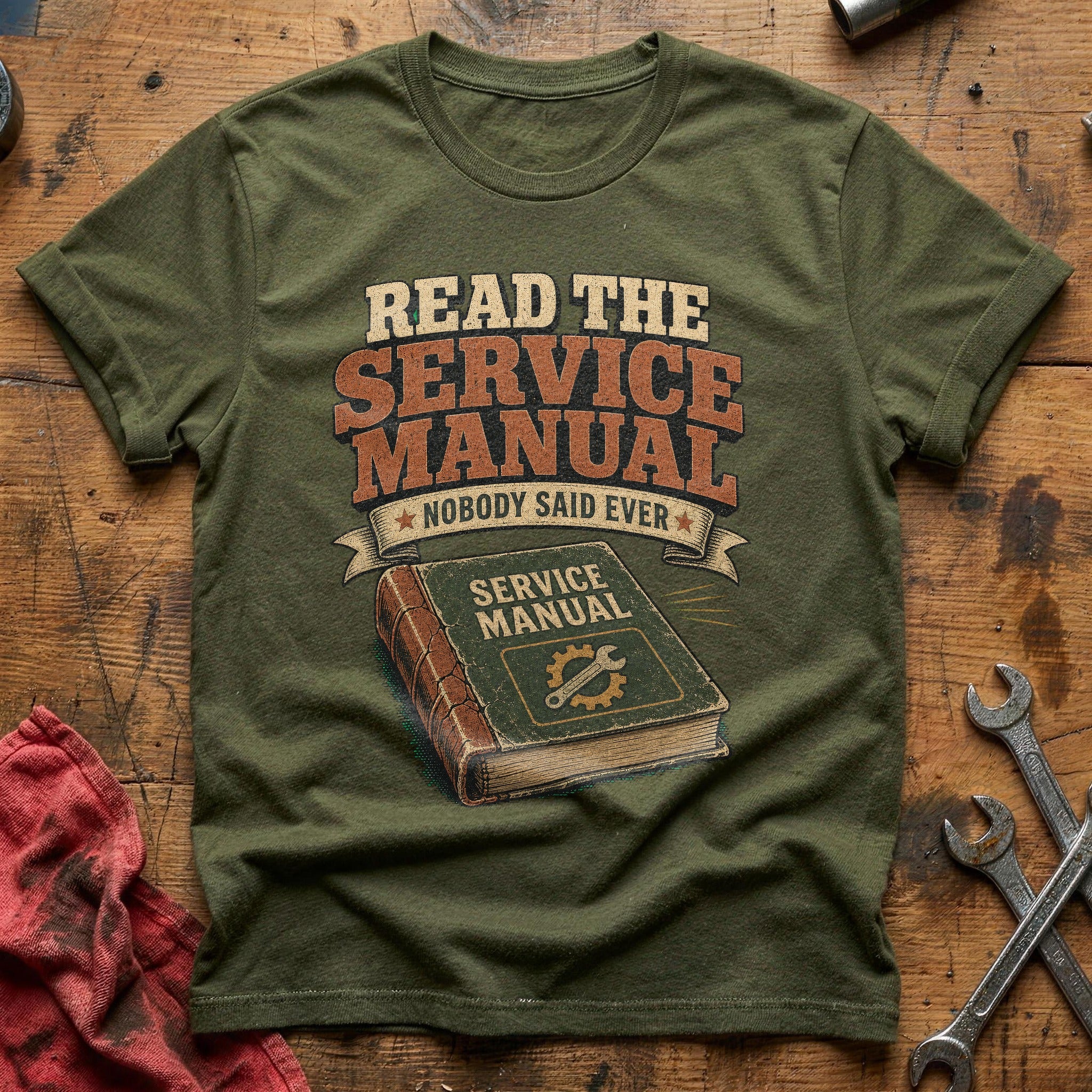 Nobody Said Ever T-Shirt - Military Green