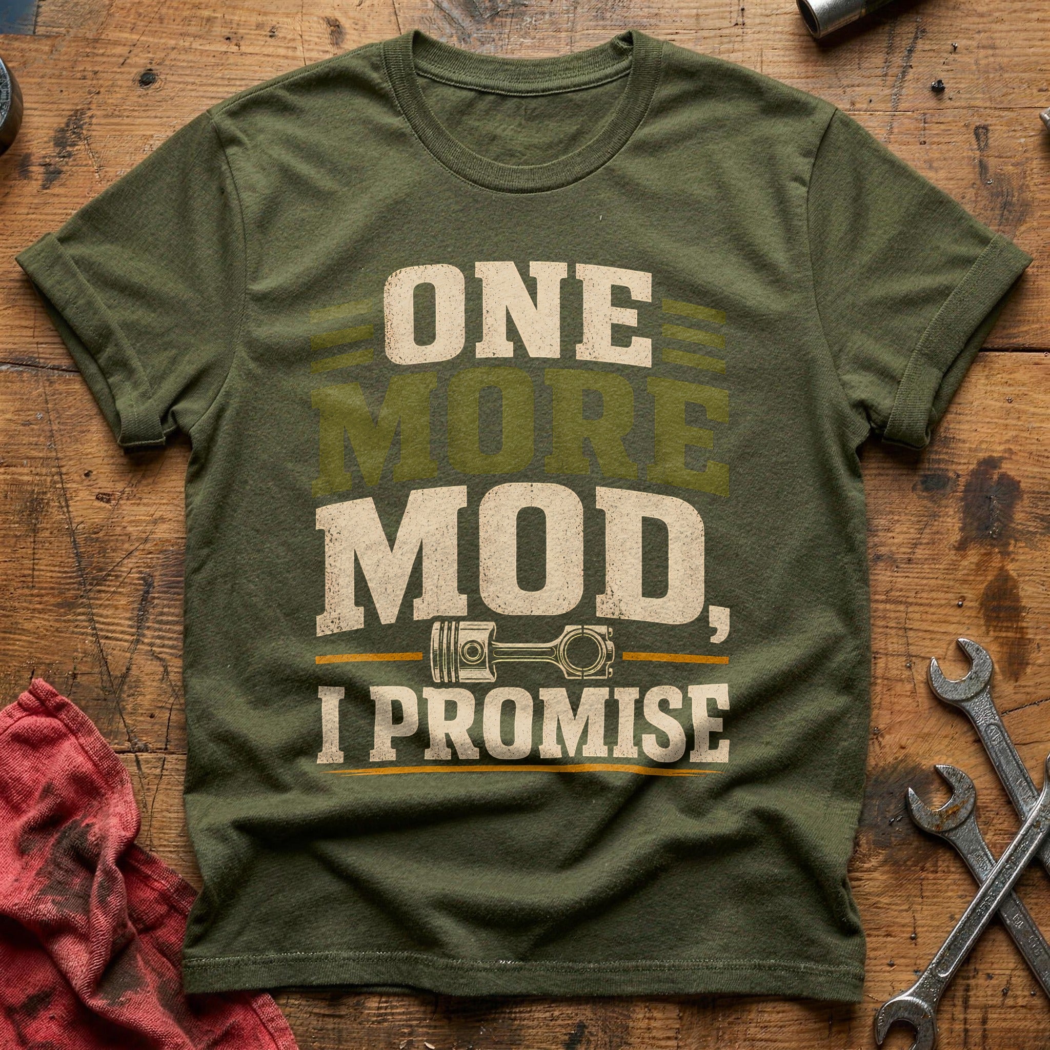 One Mod I Promise - Military Green