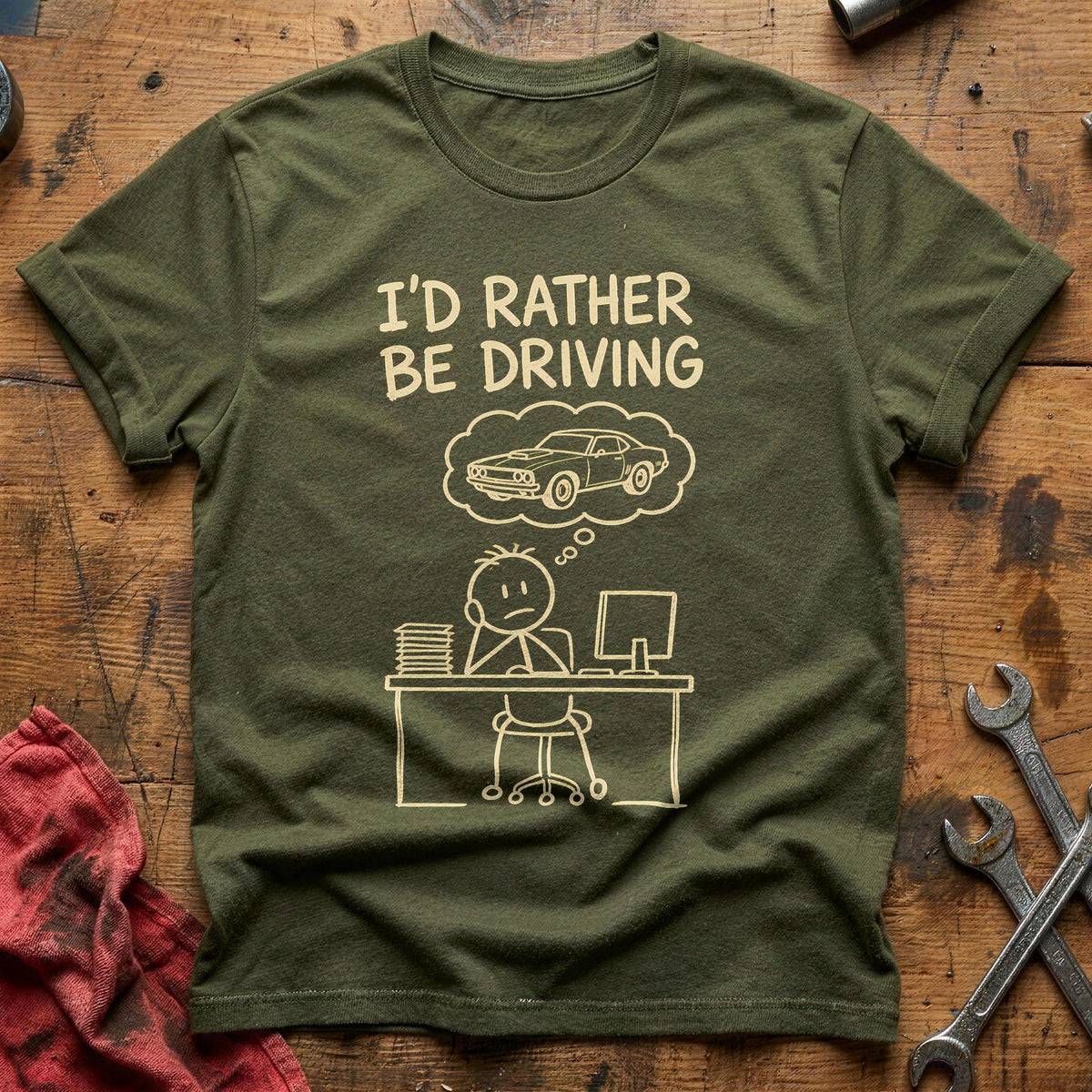 Rather Driving 24 T-Shirt - Military Green