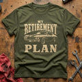 Retirement Plan T-Shirt - Military Green