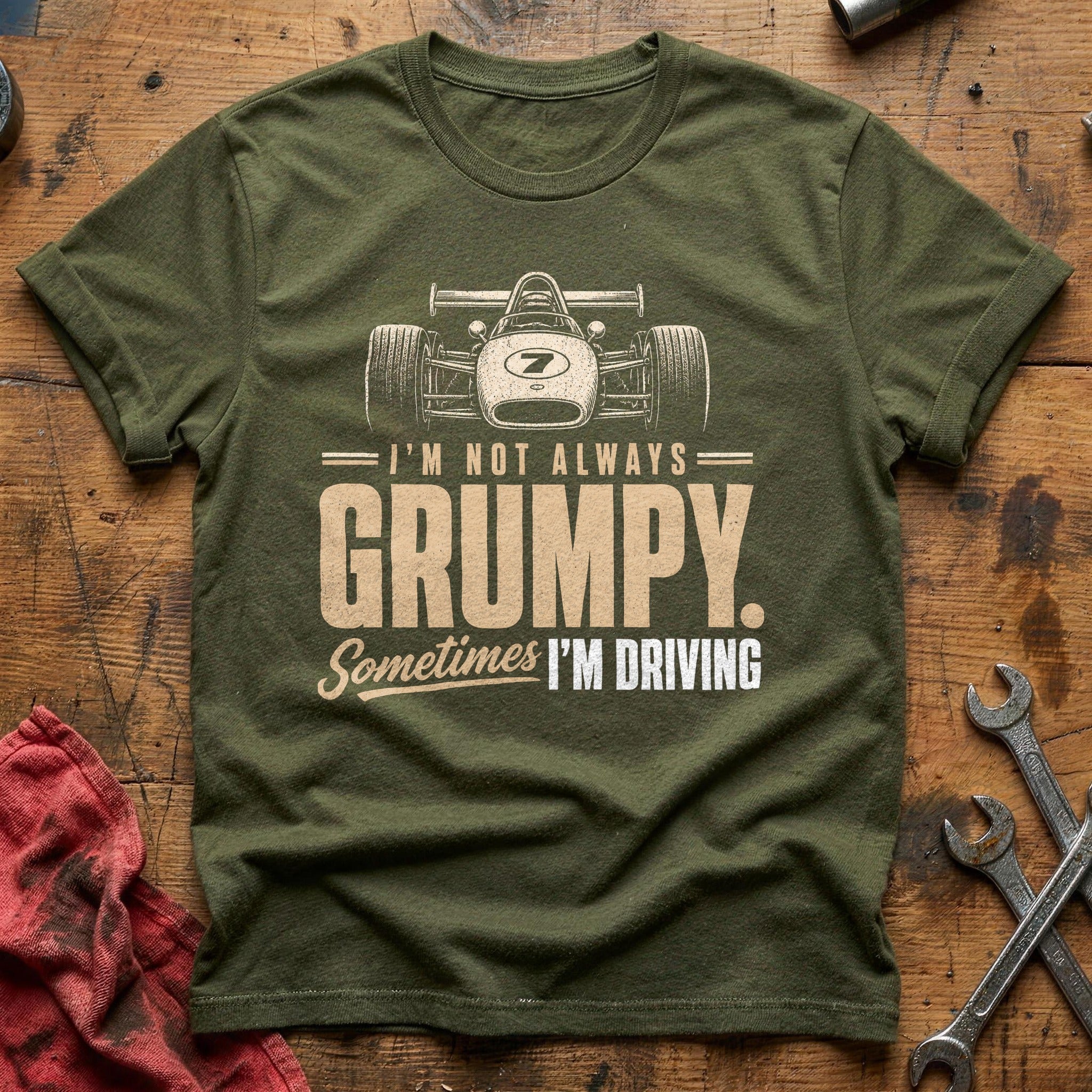 Sometimes I'm Driving - Military Green