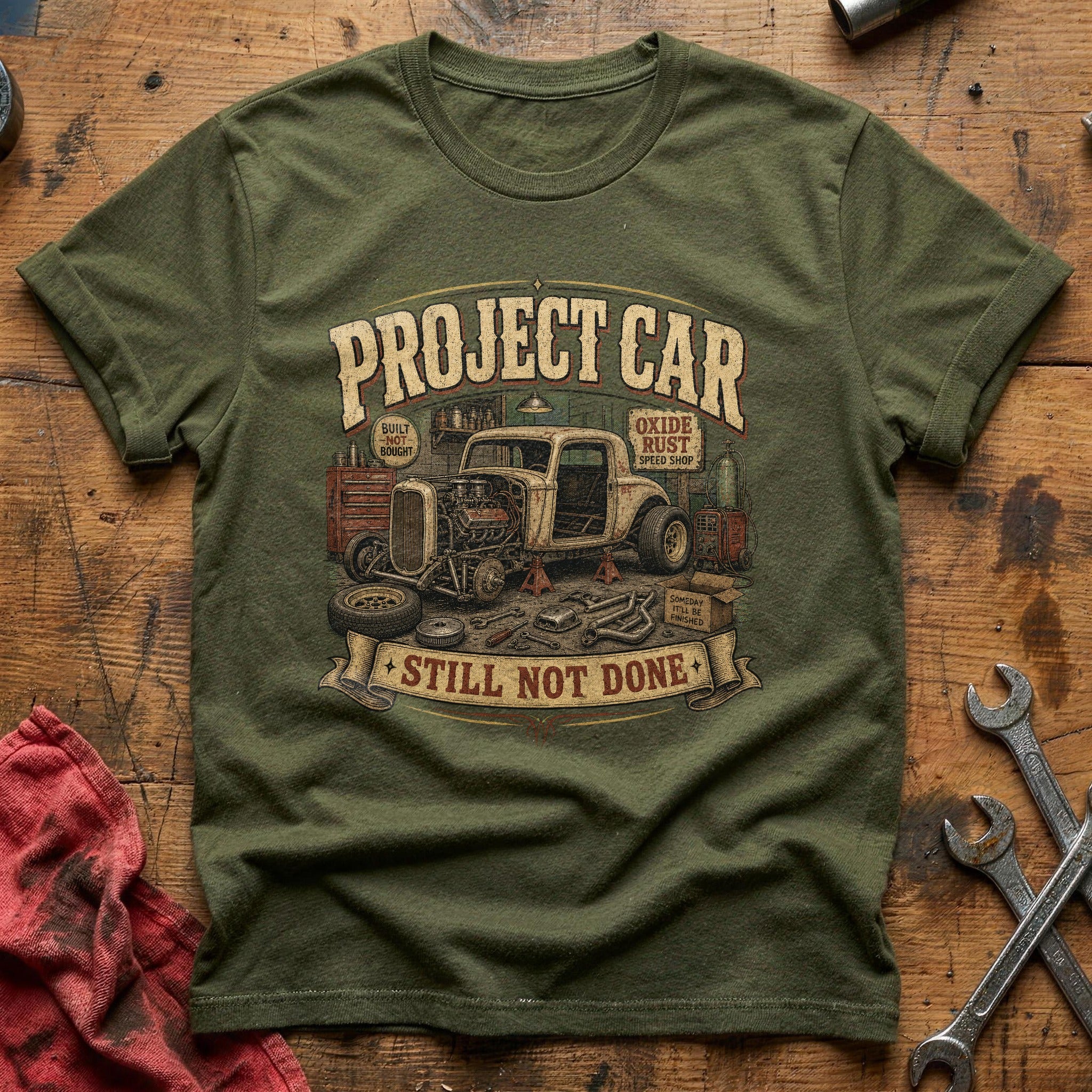 Still Not Done T-Shirt - Military Green
