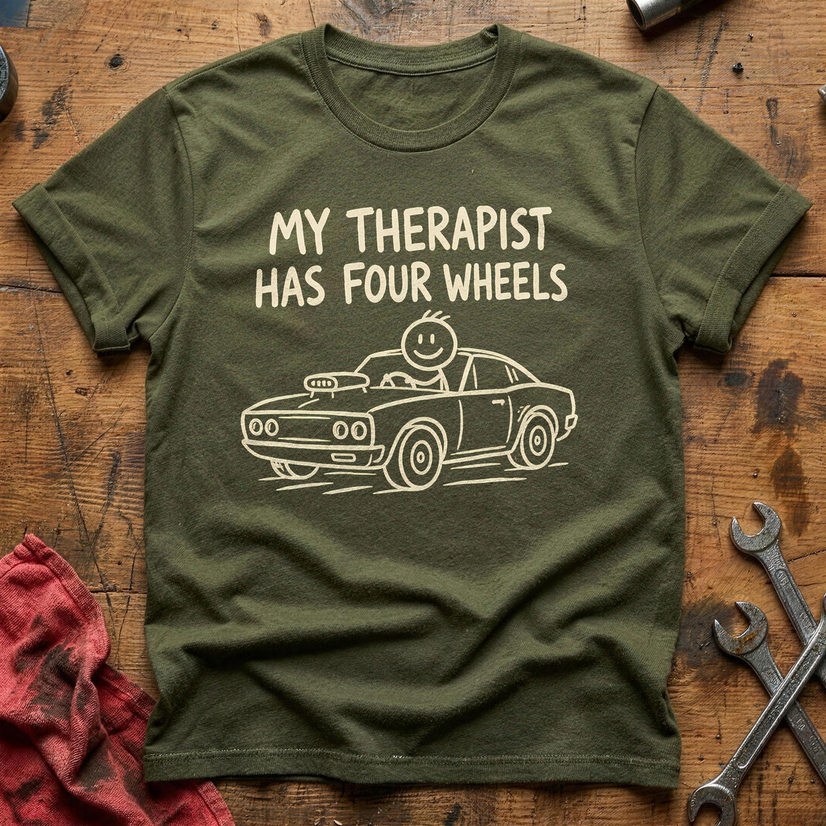 Therapist Four Wheels 27 T-Shirt - Military Green
