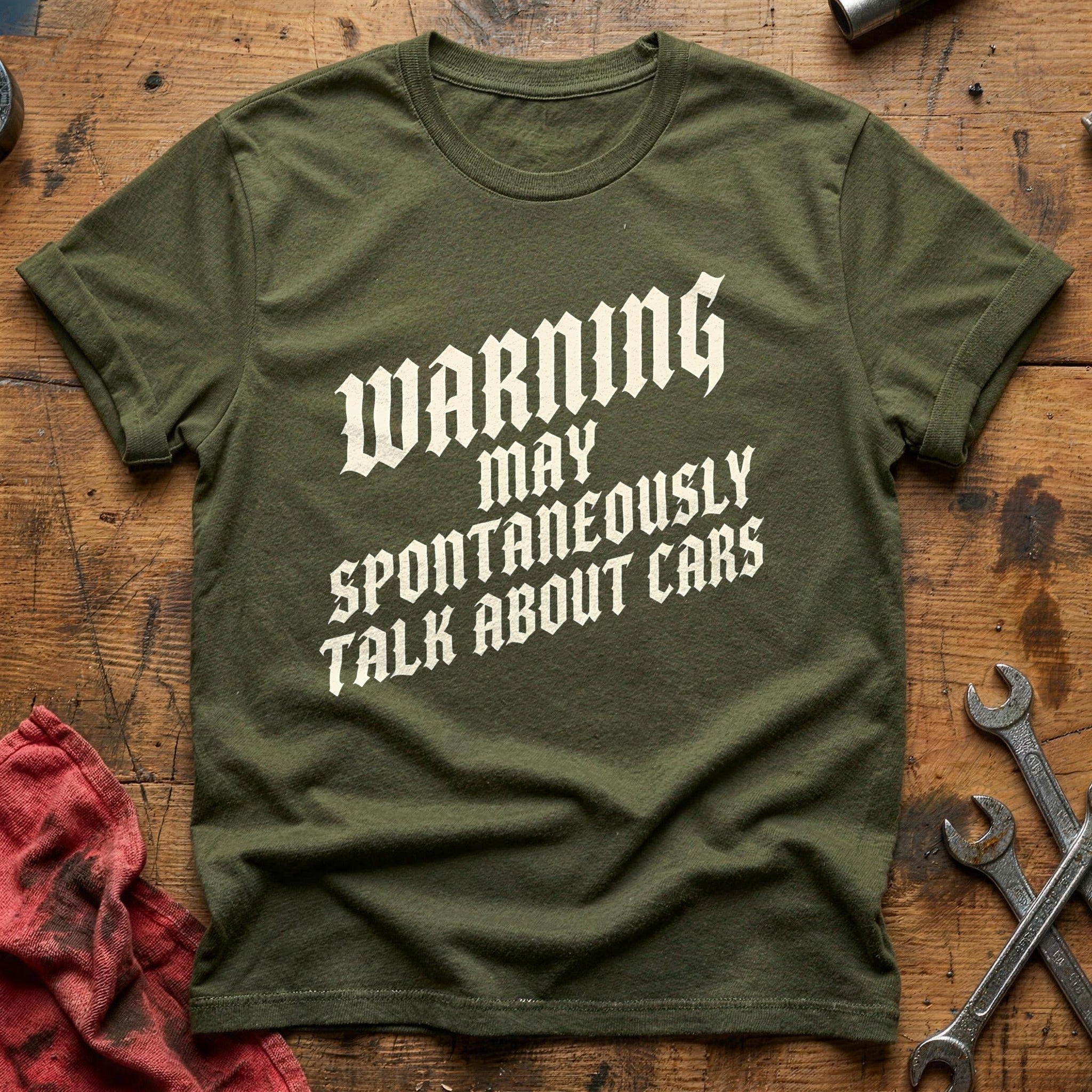 Warning May Spontaneously Talk About Cars 88 T-Shirt - Military Green