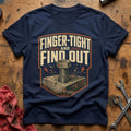 Finger-tight and Find Out T-Shirt - Navy