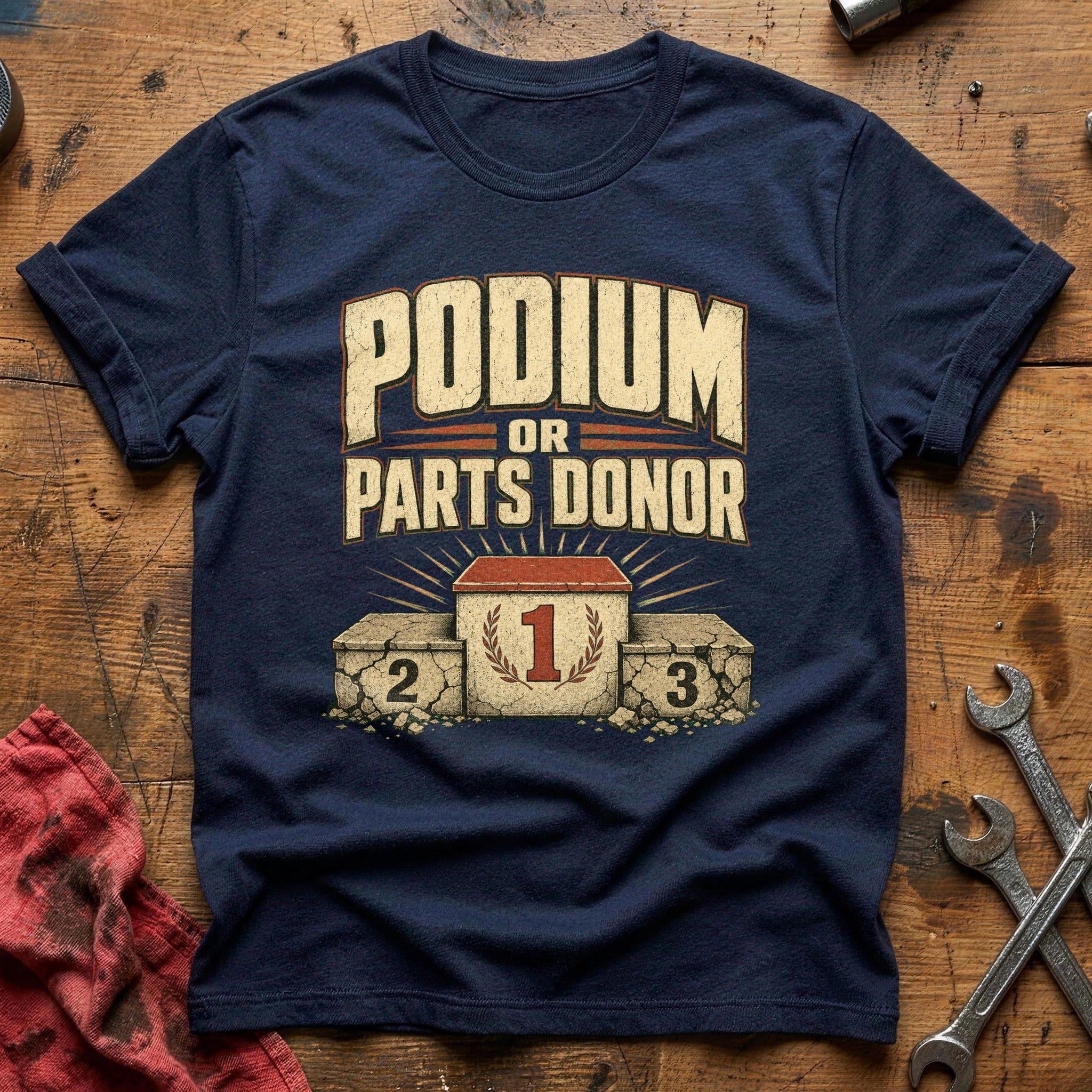 Podium or Parts Donor T-Shirt - Navy