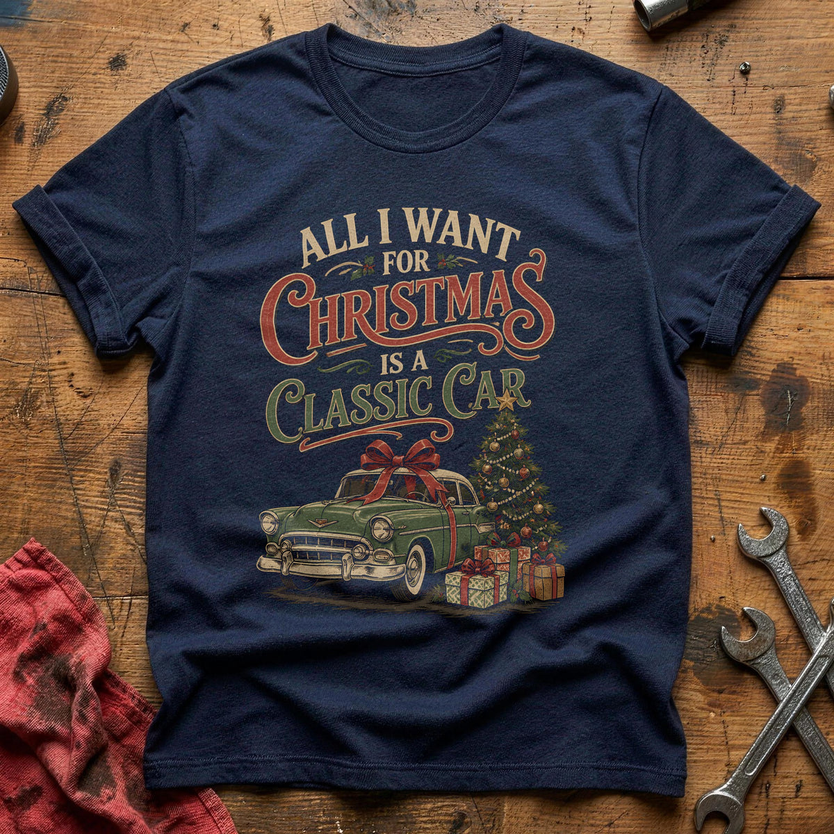 All I Want For Christmas Is A Classic Car 25 T-Shirt - Navy