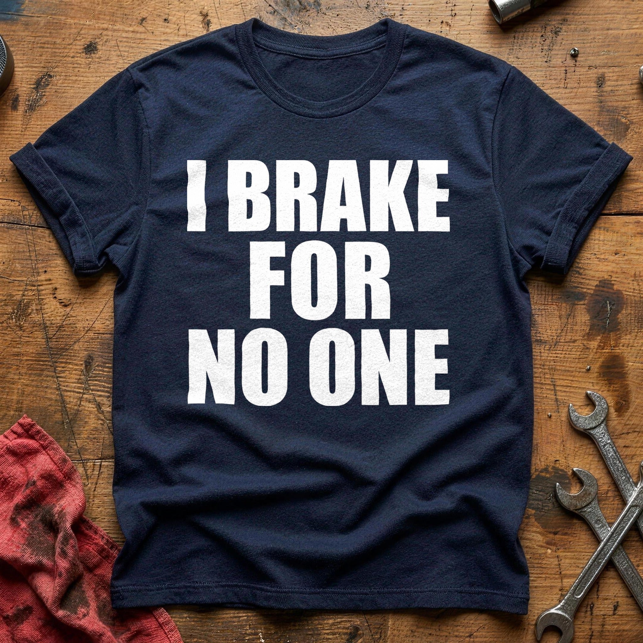Brake for Nobody T-Shirt - Navy