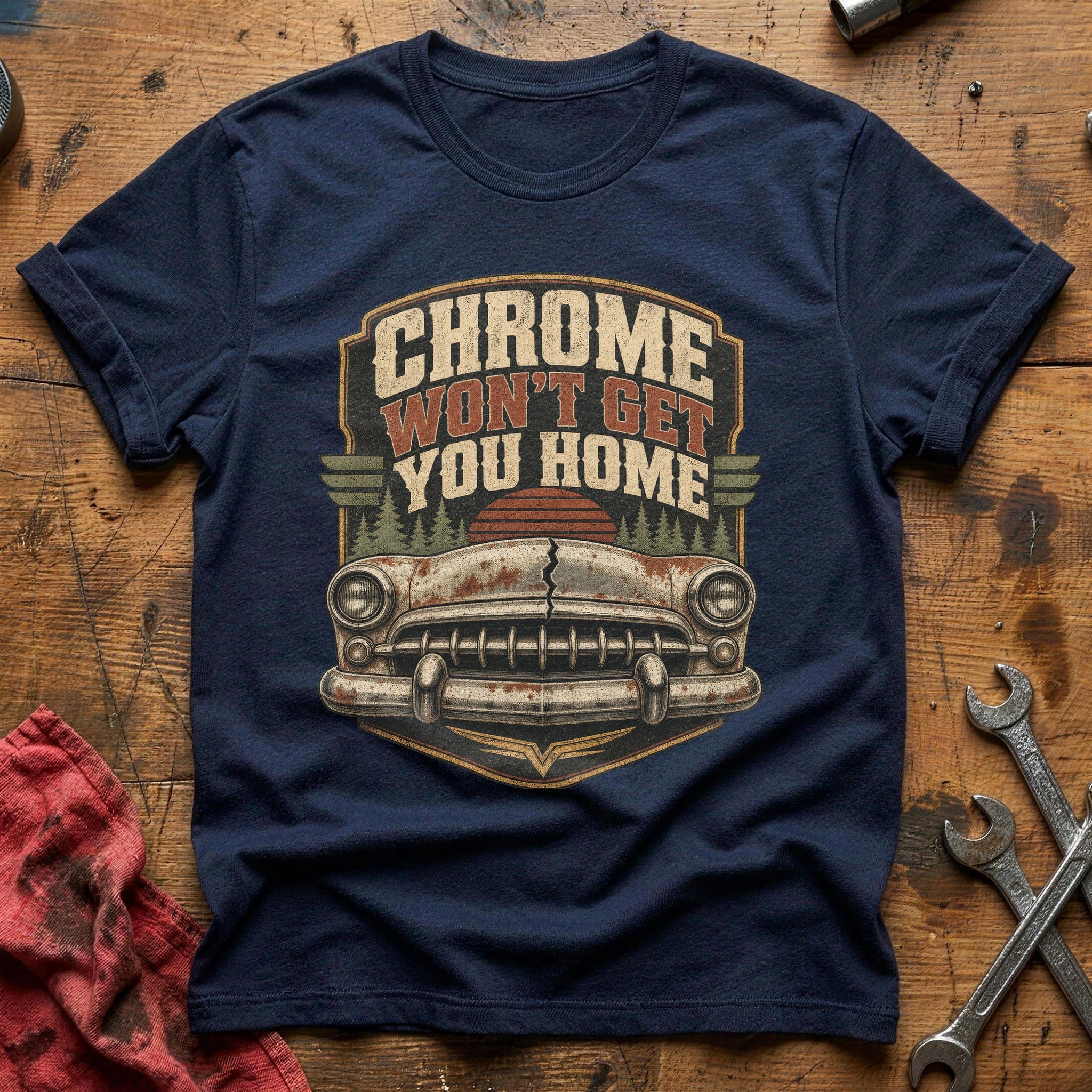 Chrome Won't Get You Home T-Shirt - Navy