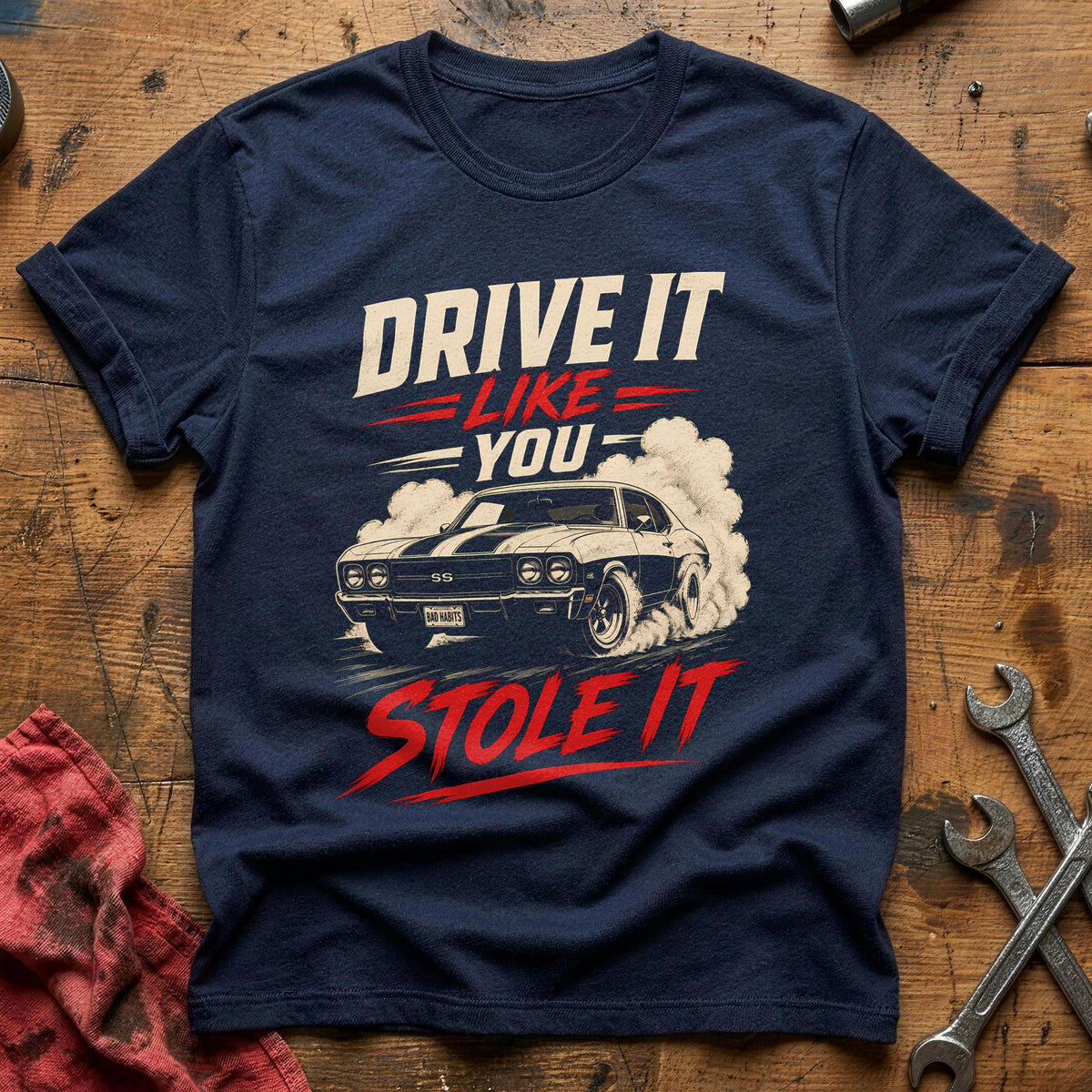 Drive It Like You Stole It 99 T-Shirt - Navy