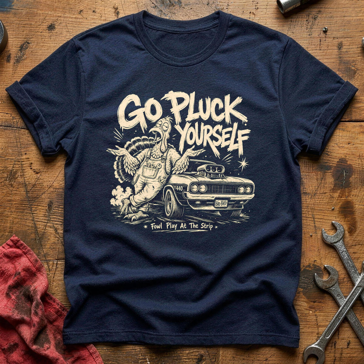 Go Pluck Yourself Fowl Play 1 T-Shirt - Navy