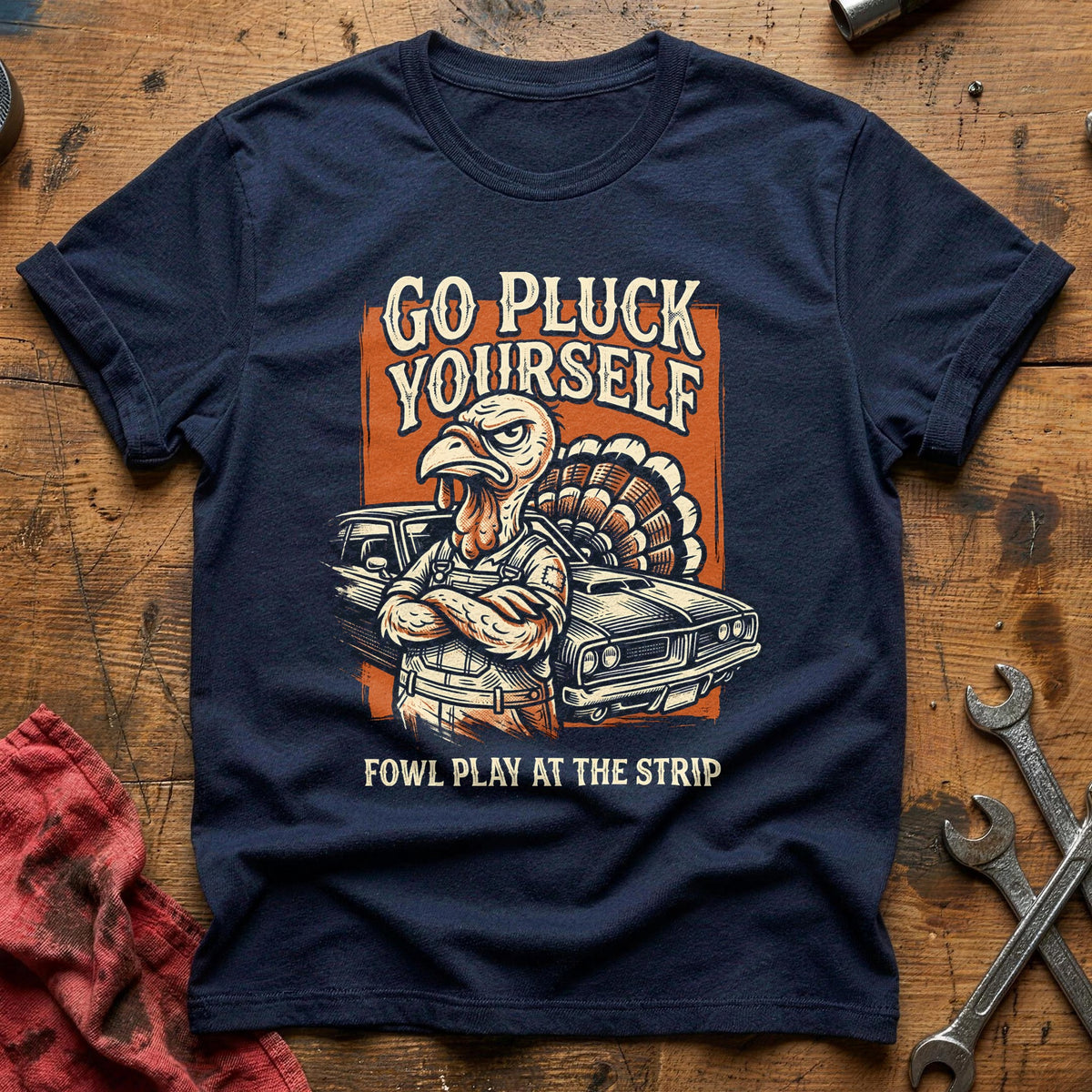 Go Pluck Yourself Fowl Play 12 T-Shirt - Navy