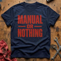 Manual or Nothing T-Shirt - Navy